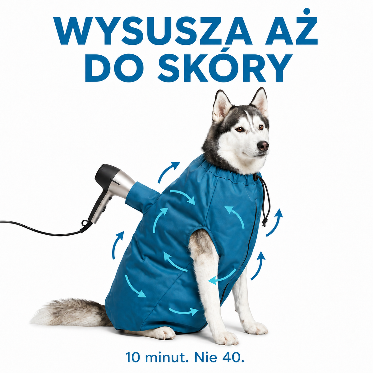 Wysusza aż do skóry — 10 minut, nie 40